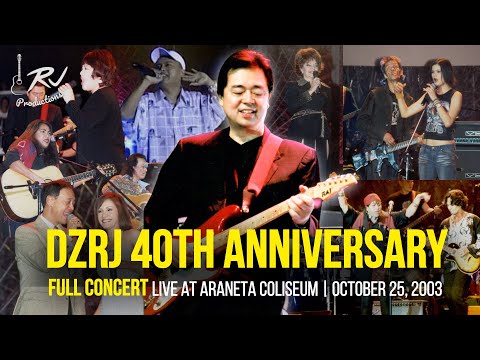 The DZRJ 40TH Anniversary - FULL CONCERT
