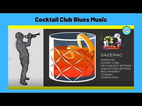 Sazerac-  Bourbon Blues for After Work Cocktails