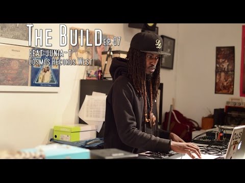 The Build ep.07 feat Junia-T inside Cosmos Records West