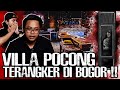 MERINDING BERANI NGINEP DI VILLA INI VILLA ANGKER BOGOR Narasi Misteri