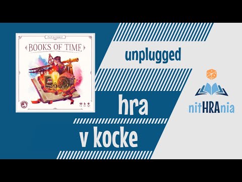 Hra v kocke "Unplugged" - Books of Time (video návod)