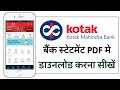 How to Download Statement from Kotak App | Kotak Mahindra Bank Statement PDF Download