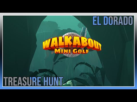 Walkabout Minigolf - El Dorado - Treasure hunt