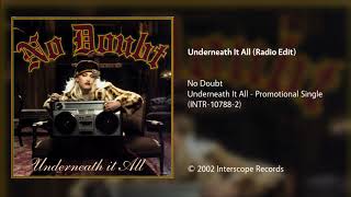 No Doubt - Underneath It All (Radio Edit)