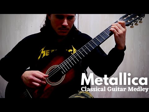 Metallica Ballads/Song's - Classical Guitar Medley