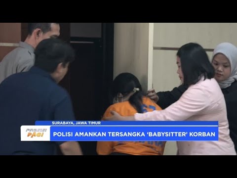 POLDA JATIM AMANKAN BABYSITTER PEMBERI OBAT KERAS KE BATITA