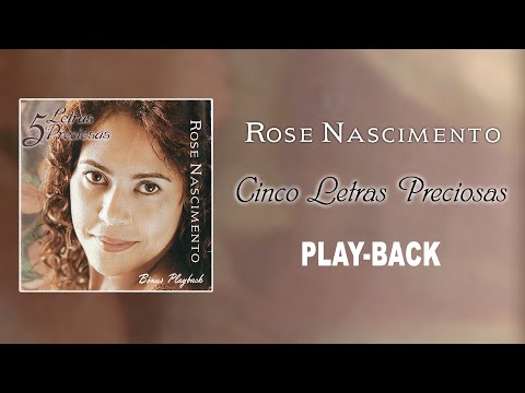 Cinco Letras Preciosas - Rose Nascimento
