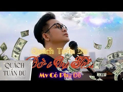 Tiền và đời - Quách Tuấn Du