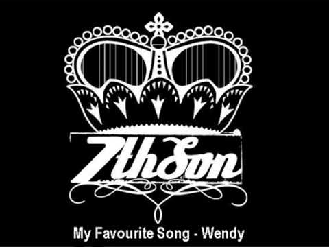 7th Son - My Favourite Song - Wendy