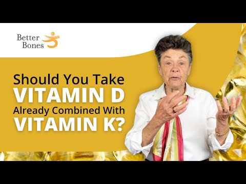 VITAMIN D + VITAMIN K Taken TOGETHER?
