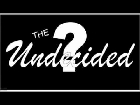 What Can I Do - The Undecided