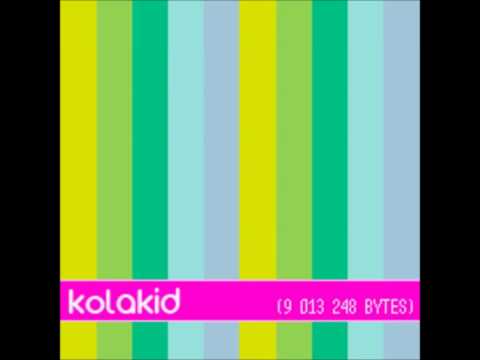 Kola Kid - Summer Is My Only Friend