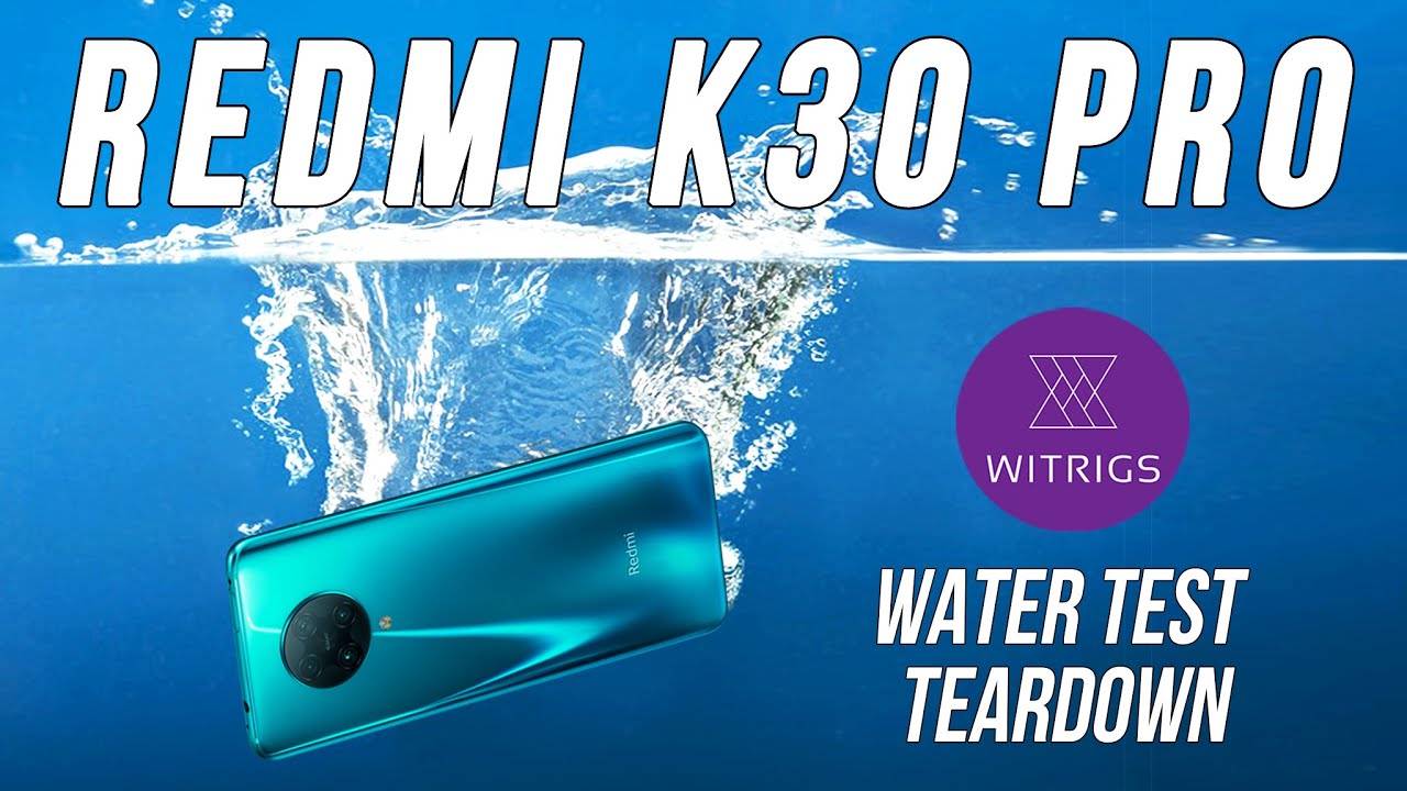 Redmi K30 pro Waterproof Test