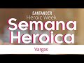 III Semana Heroica de Santander