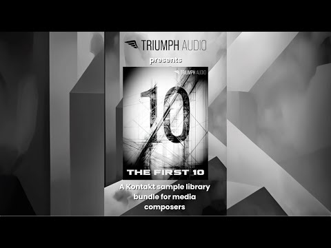 [New Bundle] Triumph Audio presents The First 10 Bundle - The Ten Libraries That Started It All!