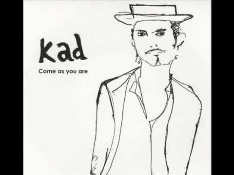 Kad - Come as you are (Nirvana cover)