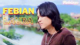 Download lagu Lagu slowrock Febian - Laura mp3