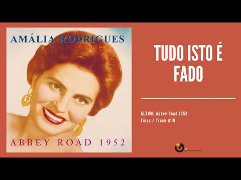 Amália Rodrigues - "Tudo isto é fado" (Audio, 2003 Remastered)