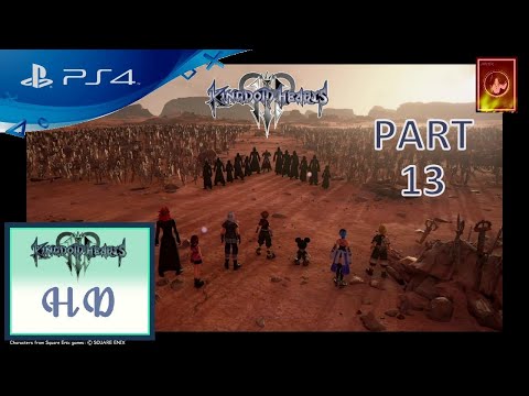 Kingdom Hearts 3 [PS4] - Walkthrough Part 13 | Proud Mode | 100%