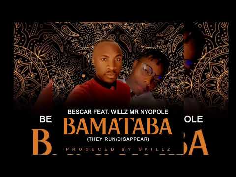 Bescar AKA Abena Chinza ft. Willz - Bamataba (Official Audio)