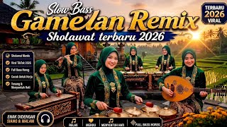 Download lagu SHOLAWAT 2026 | BIKIN MERINDING 🎶 SLOW BASS VERSI GAMELAN  mp3