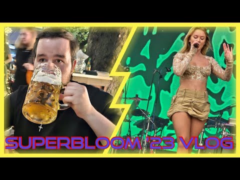 Superbloom 2023 Festival VLOG