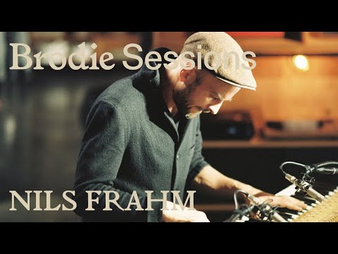 Brodie Sessions: Nils Frahm