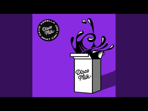 What Can I Do (David Agrella Remix)