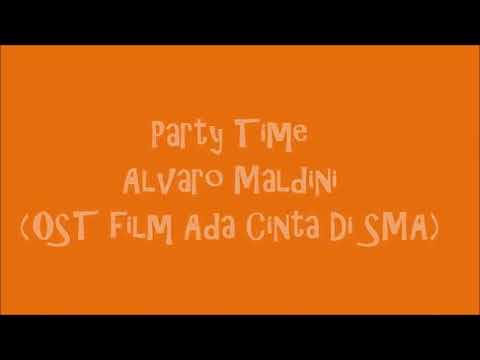 Aldy maldini party time ost (ada cinta di sma)