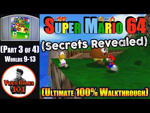 Super Mario 64 Walkthrough | Part 3 of 4 | Video Games 101