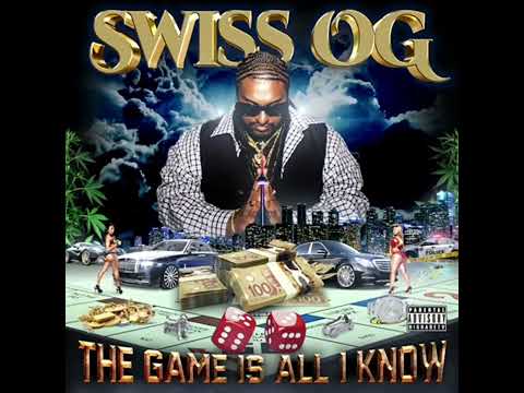 Swiss OG Ft. Aktual, Yukmouth, Young Noble, - The Is All I know