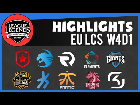 [Highlights] EU LCS W4D1 All Matches | GIA vs GMB, EL vs ROC, OG vs FNC, SK vs UOL, CW vs H2K