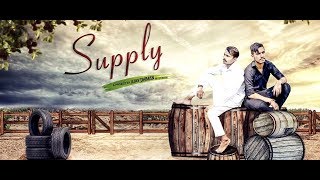 SUPPLY ( FULL SONG) SAHIL SARGAM FT. JOHNAY | LATEST PANJABI SONG 2017 FBBS PRODUCTION