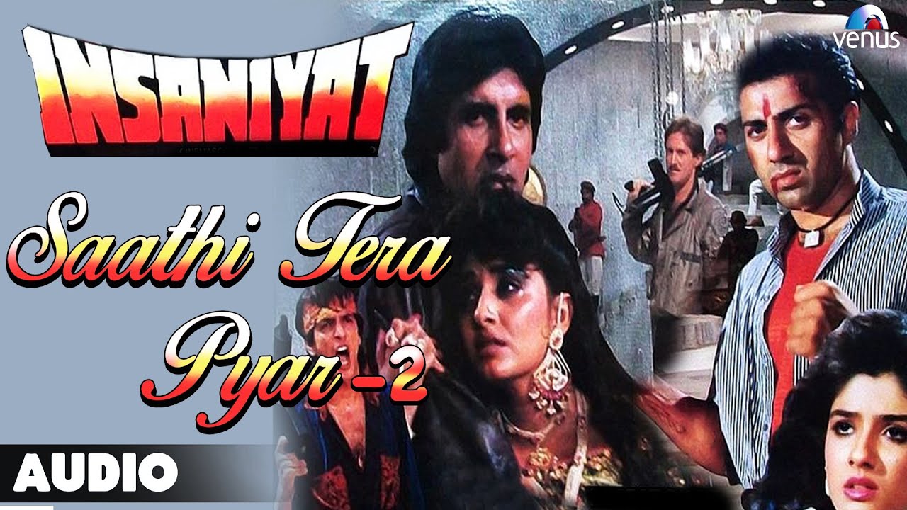 Saathi Tera Pyar (Male) Lyrics | Insaniyat | Kumar Sanu | Rajesh Roshan
