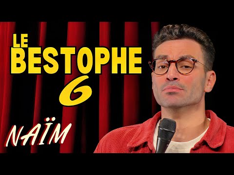 Bestophe 6 - Naïm's Week