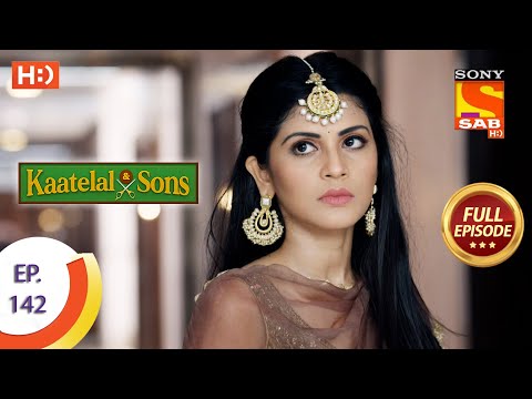Kaatelal & Sons - Ep 142 - Full Episode - 4th June, 2021