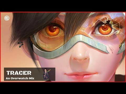 Music for Playing Tracer 🌀 Overwatch Mix 🌀 Playlist to play Tracer