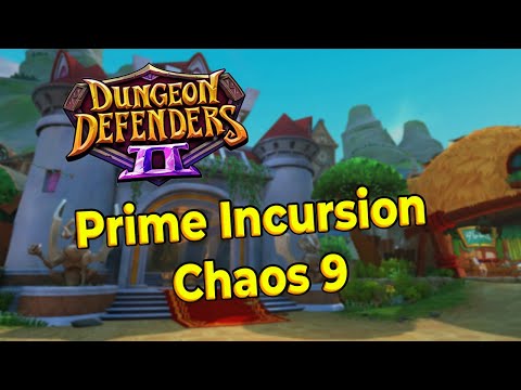 Dungeon defenders 2 Prime Incursion Chaos 9 - Let's Play Bling King Weekly with just Diverse Fissure