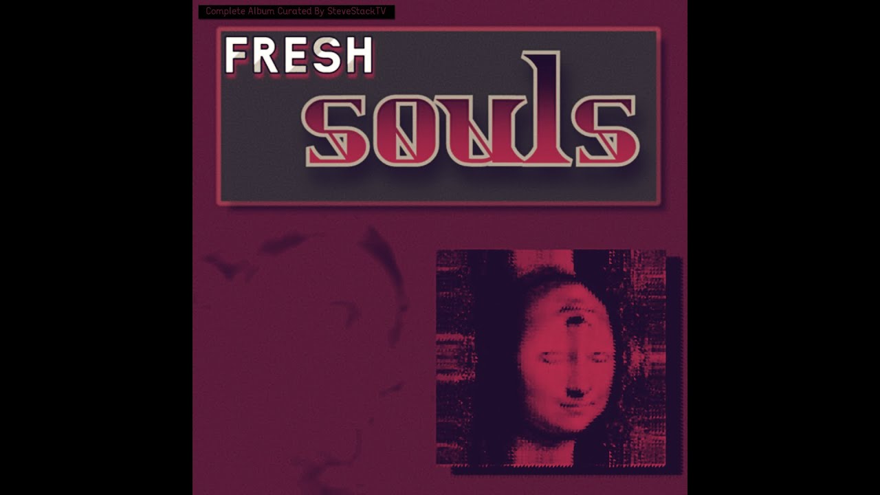 Fresh Souls