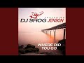 Where Did You Go (Original Edit) 
