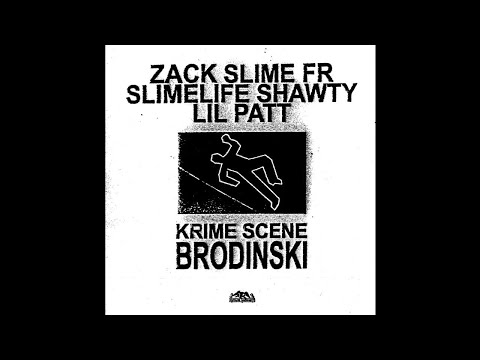 Zack Slime Fr ft. Slimelife Shawty & Lil Patt - "Krime Scene" (Prod. by Brodinski)