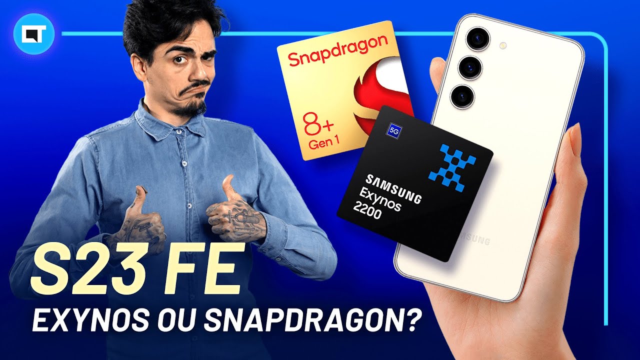 Galaxy S23 FE no Brasil com Exynos ou Snapdragon? Vale a pena com que preço?