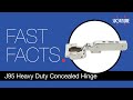 J95 Heavy Duty Concealed Hinge
