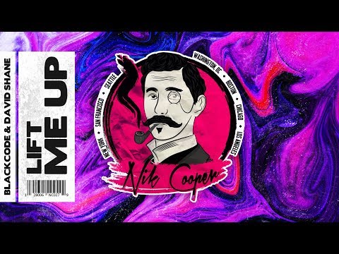 Blackcode & David Shane - Lift Me Up