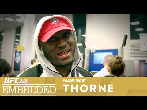 UFC 245 Embedded: Vlog Series – Episode 3: Usman Says Covington Is Like A Virgin