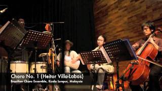 Choro No. 1 (Heitor Villa-Lobos) Brazilian Choro Ensemble - Valtinho Anastacio