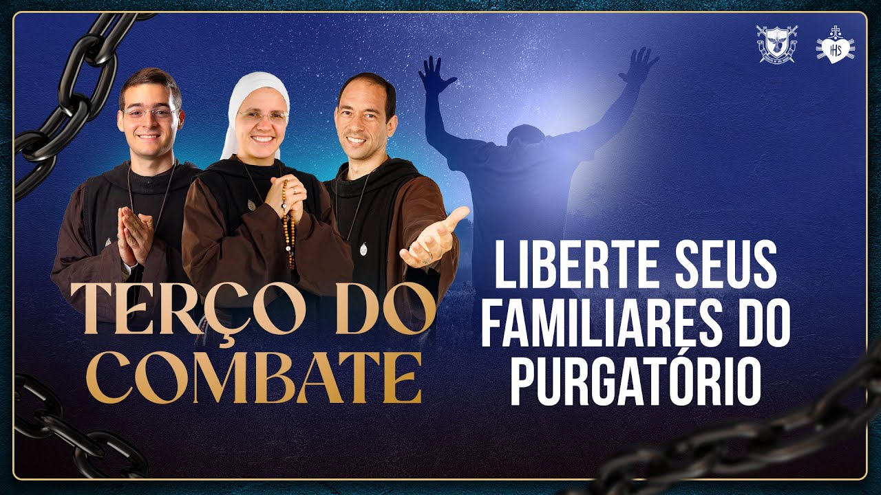 Terço do Combate - Liberte seus familiares do Purgatório - 01/11
