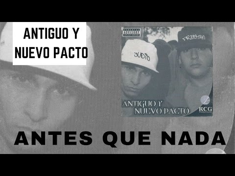 Rap Judío y Freeman - Antes que nada (Antiguo y nuevo pacto)