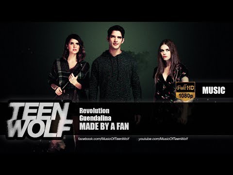 Guendalina - Revolution | Teen Wolf Music Made by a Fan [HD]