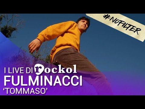 I live di Rockol: Fulminacci, "Tommaso" in versione #NoFilter